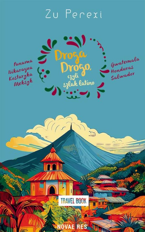 Droga Drogo, czyli szlak latino - mobi, epub