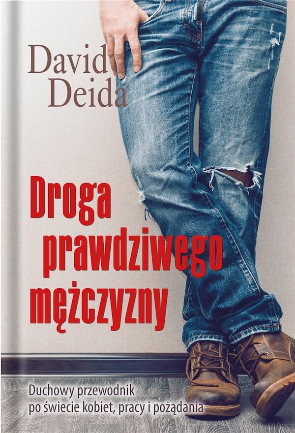 Droga prawdziwego mężczyzny