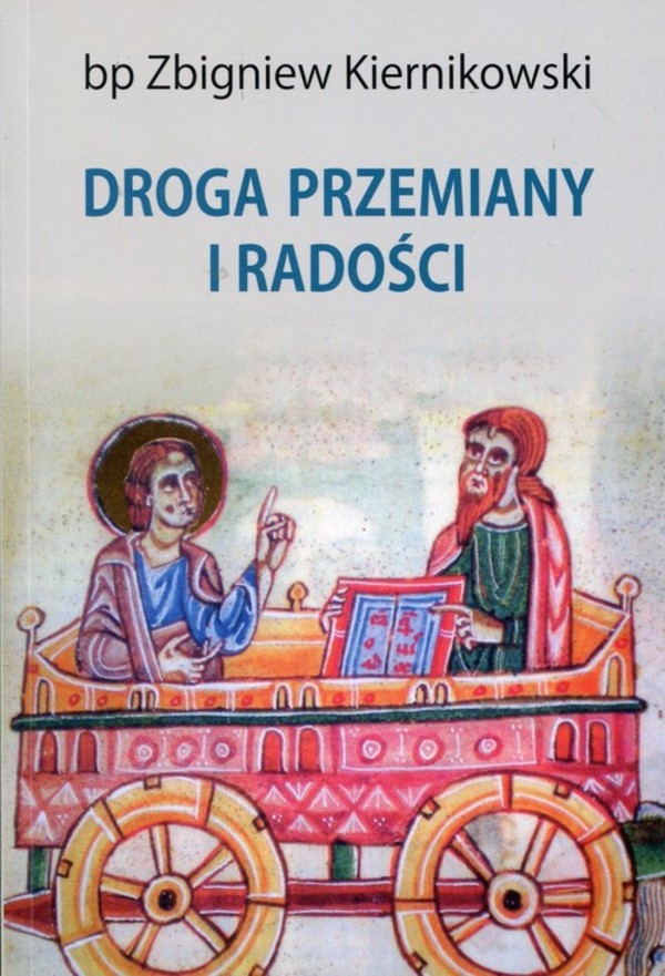 Droga przemiany i radości