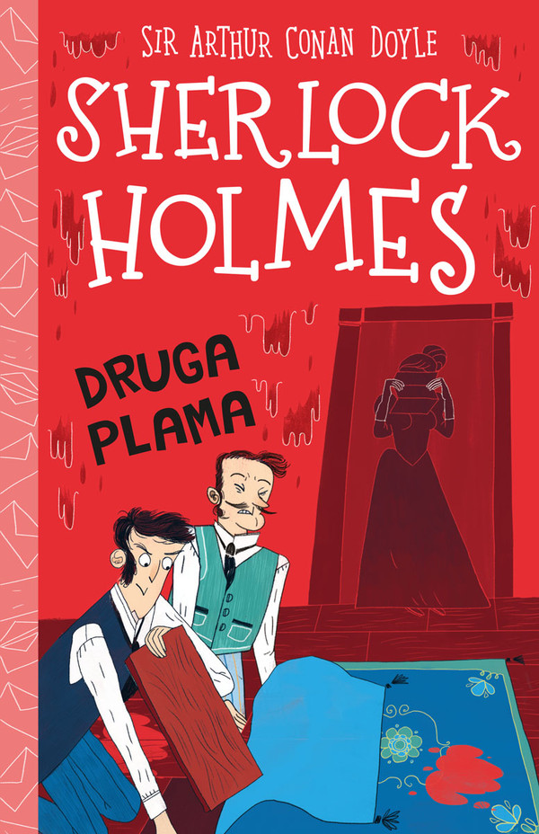 Druga plama Klasyka dla dzieci Sherlock Holmes tom 29