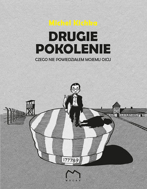 Drugie pokolenie Czego nie powiedziałem mojemu ojcu