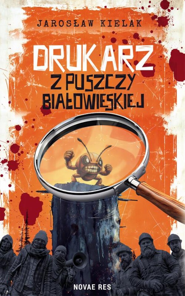 Drukarz z Puszczy Białowieskiej - mobi, epub