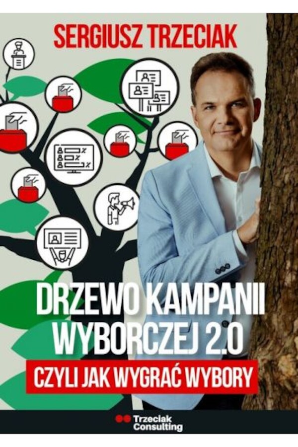 Drzewo kampanii wyborczej 2.0, czyli jak wygrać wybory