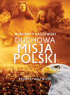 Duchowa misja Polski - mobi, epub