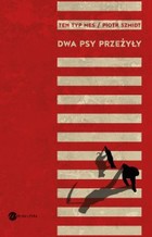 Dwa psy przeżyły - mobi, epub