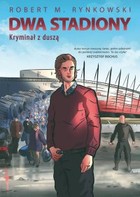 Dwa stadiony - mobi, epub Kryminał z duszą