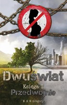 Przedwojnie - mobi, epub, pdf Dwuświat Księga 1