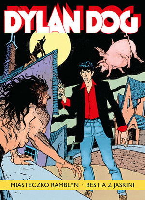 Dylan Dog. Miasteczko Ramblyn - Bestia z jaskini