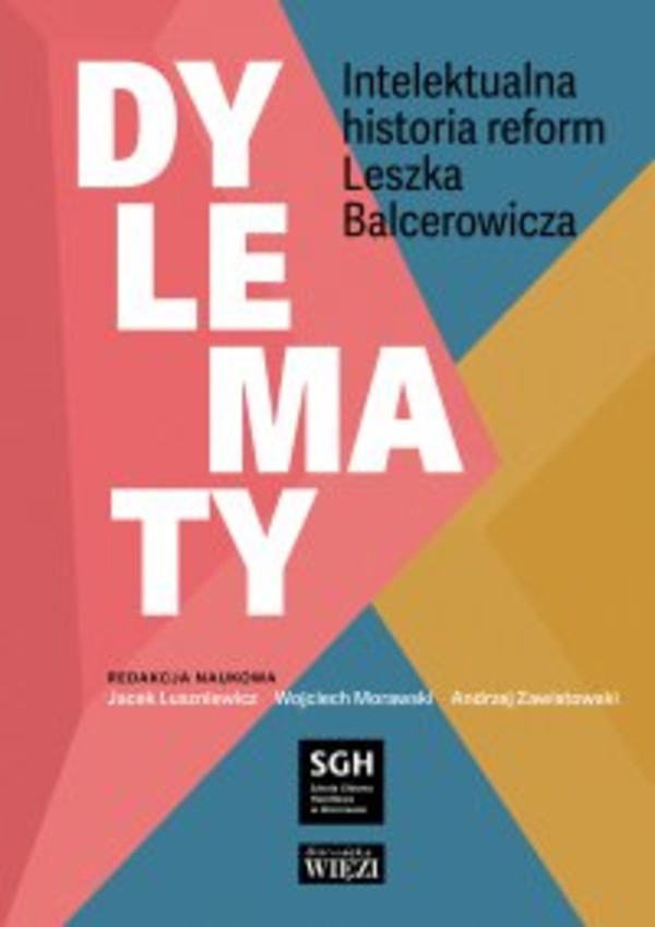 Dylematy. Intelektualna historia reform Leszka Balcerowicza - mobi, epub 1