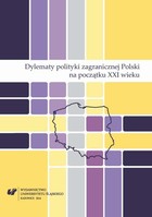 Dylematy polityki zagranicznej Polski na początku XXI wieku - pdf