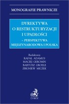Dyrektywa o restrukturyzacji i upadłości - pdf Perspektywa międzynarodowa i polska