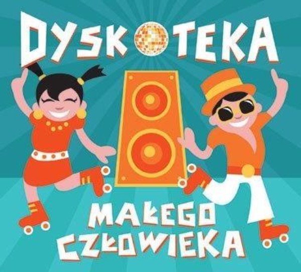 Dyskoteka małego człowieka