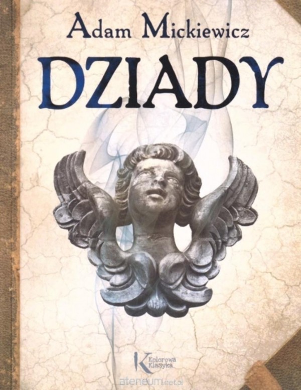 Dziady - Adam Mickiewicz - Książka | Gandalf.com.pl