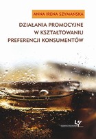 Działania promocyjne w kształtowaniu preferencji konsumentów - pdf