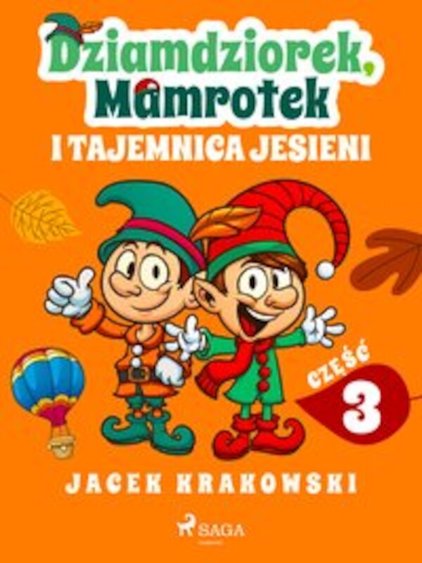 Dziamdziorek, Mamrotek i tajemnica jesieni - mobi, epub