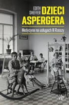 Dzieci Aspergera. Medycyna na usługach III Rzeszy - mobi, epub