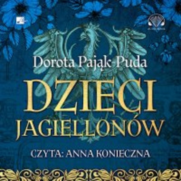 Dzieci Jagiellonów - Audiobook mp3