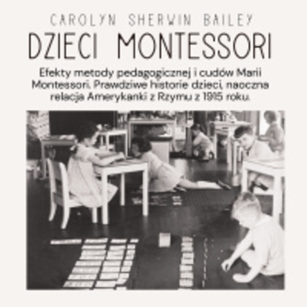 Dzieci Montessori - Audiobook mp3