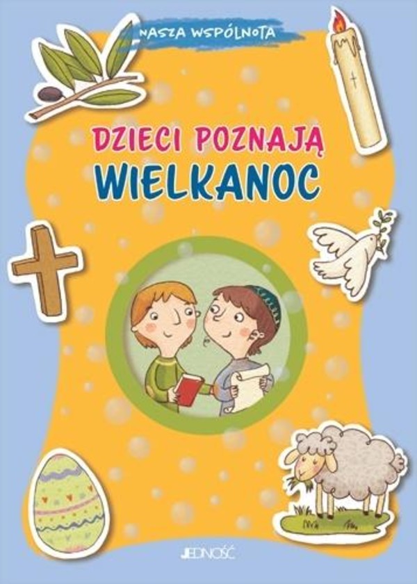 Dzieci poznają Wielkanoc