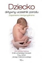 Dziecko - aktywny uczestnik porodu - pdf Zagadnienie interdyscyplinarne