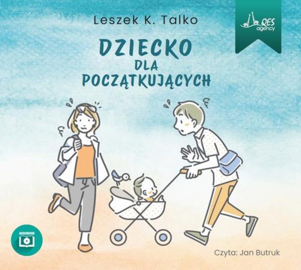 Dziecko dla początkujących - Audiobook mp3