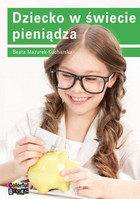 Dziecko w świecie pieniądza - epub