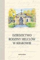 Dziedzictwo rodziny Helclów w Krakowie - pdf