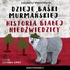 Dzieje Baśki Murmańskiej - Audiobook mp3