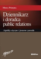 Dziennikarz i doradca public relations - pdf Aspekty etyczne i prawne zawodu