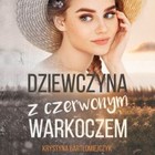 Dziewczyna z czerwonym warkoczem - Audiobook mp3