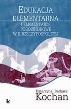 Okładka:Edukacja elementarna i elementarze porozbiorowe w II Rzeczypospolitej 