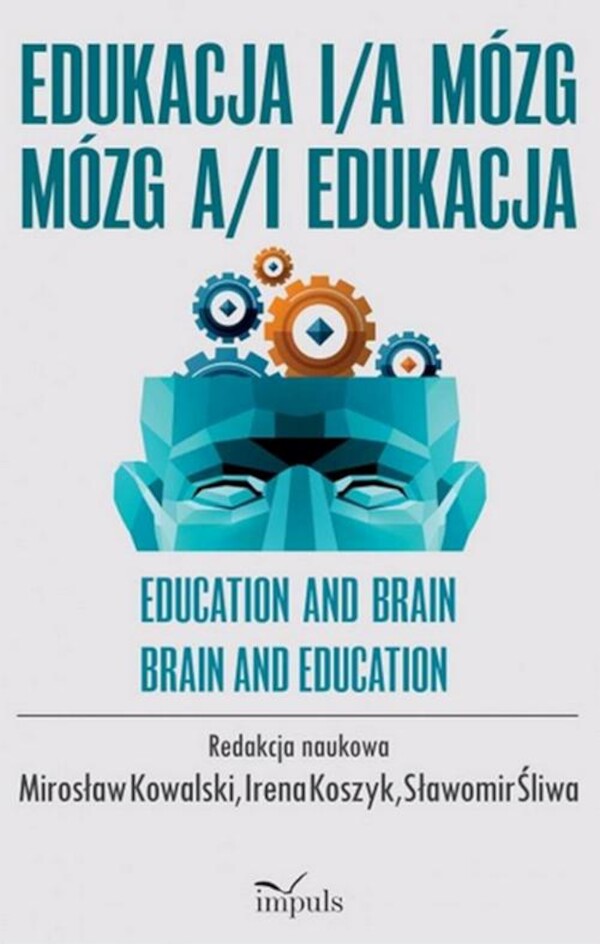 Edukacja i/a mózg mózg a/i edukacja - mobi, epub, pdf