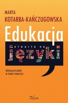 Edukacja otwarta na języki - mobi, epub Różnojęzyczność w teorii i praktyce