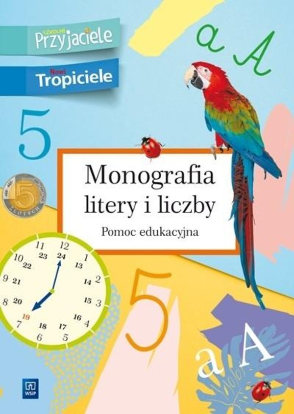 Edukacja wczesnoszkolna Monografia litery 1 WSIP