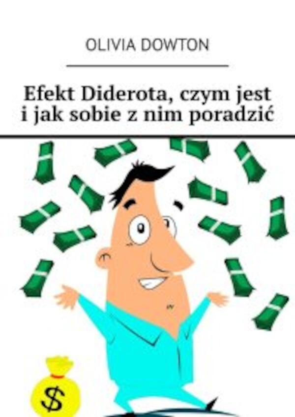 Efekt Diderota, czym jest iÂ jakÂ sobie zÂ nim poradzić - mobi, epub