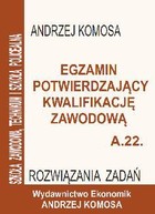 Egzamin potwierdzający kwalifikację zawodową. A.22