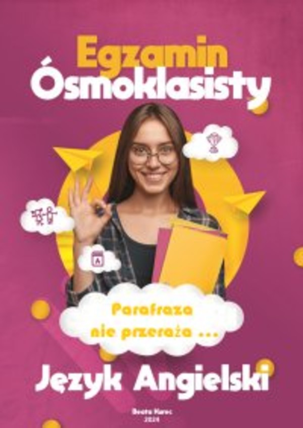 Egzamin ósmoklasisty. Język angielski. Parafraza nie przeraża... - pdf