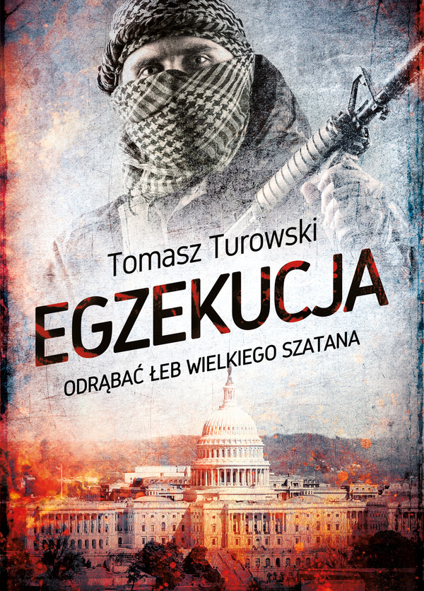 Egzekucja. Odrąbać łeb wielkiego szatana - mobi, epub