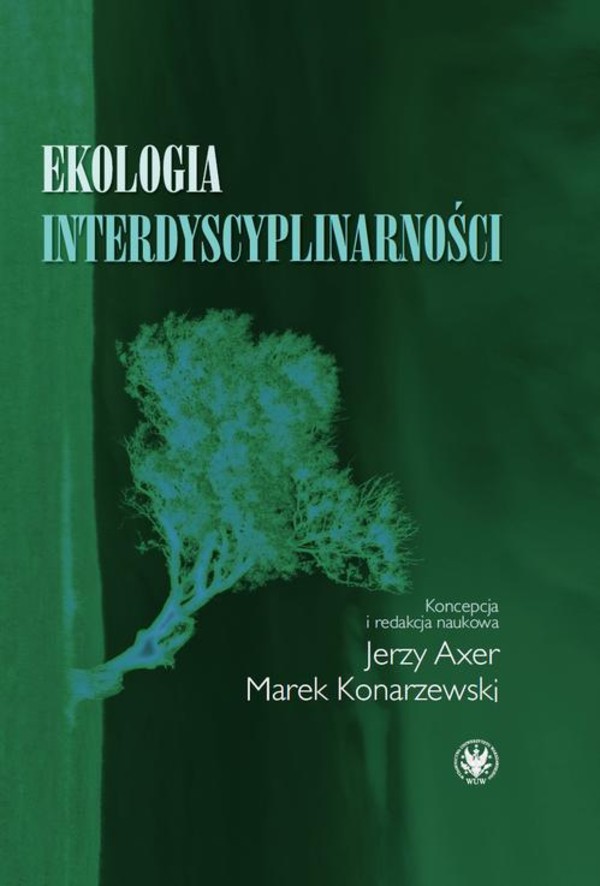 Ekologia interdyscyplinarności - mobi, epub, pdf