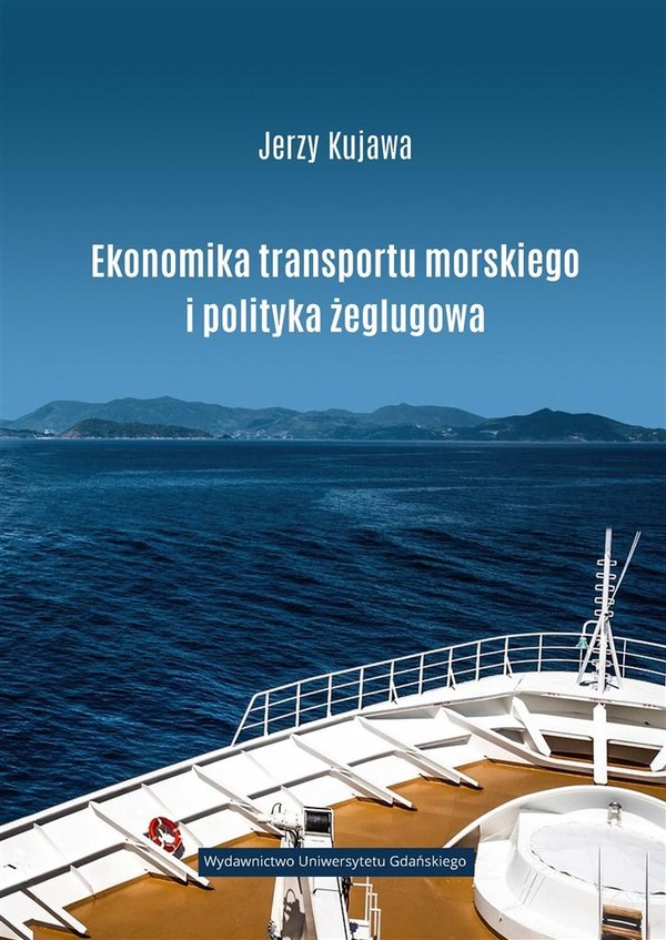 Ekonomika transportu morskiego i polityka żeglugowa