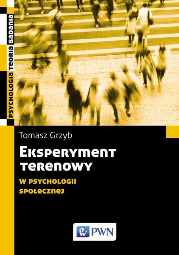 Eksperyment terenowy w psychologii społecznej - mobi, epub