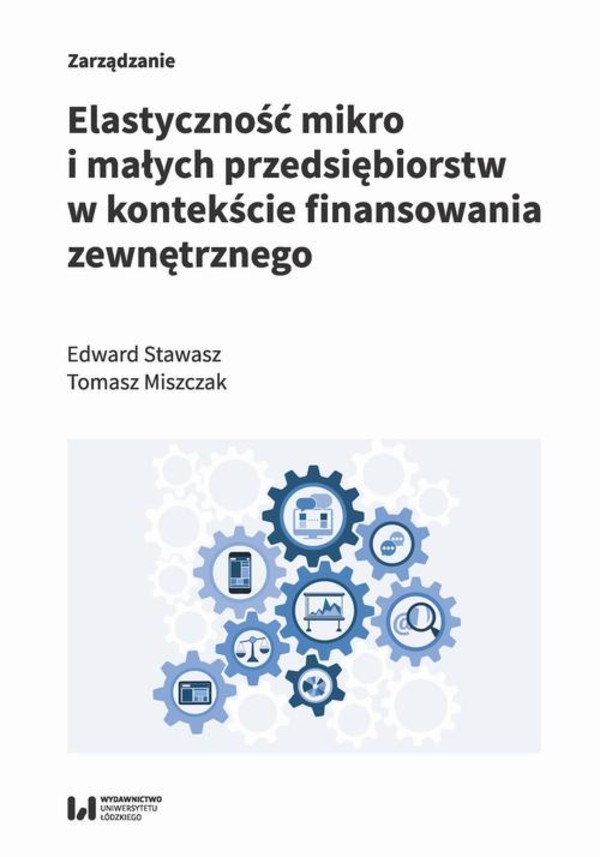 Elastyczność mikro i małych przedsiębiorstw w kontekście finansowania zewnętrznego - pdf