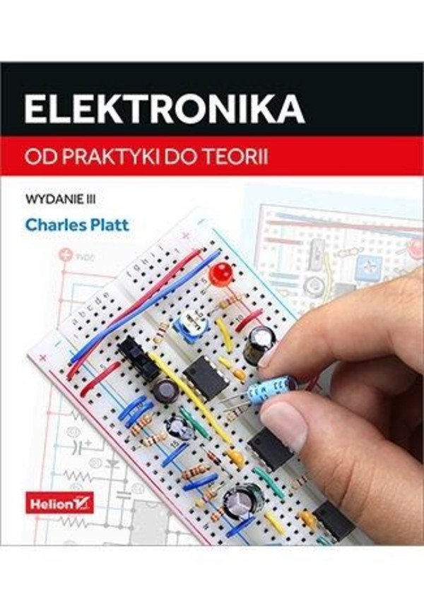 Elektronika Od praktyki do teorii