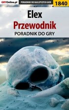 Elex - Przewodnik - poradnik do gry - epub, pdf