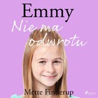 Emmy 9 - Audiobook mp3 Nie ma odwrotu
