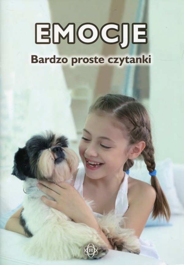 Emocje Bardzo proste czytanki