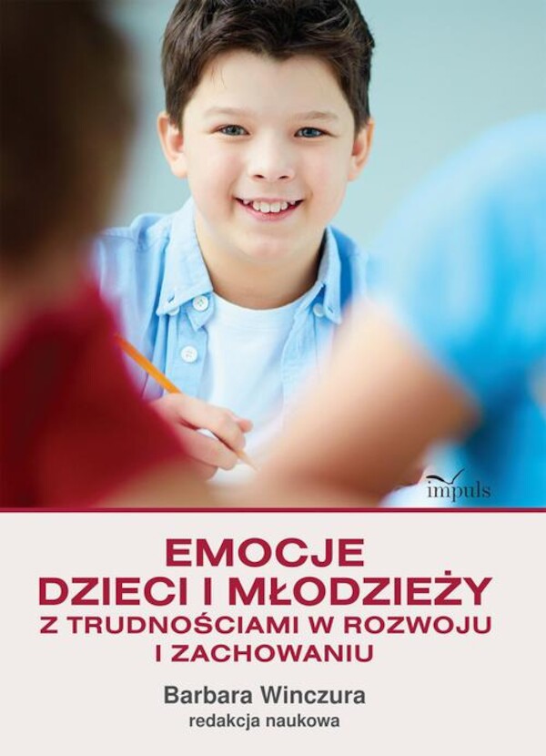 Emocje dzieci i młodzieży z trudnościami w rozwoju i zachowaniu - mobi, epub