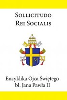 Encyklika Ojca Świętego bł. Jana Pawła II SOLLICITUDO REI SOCIALIS - mobi, epub