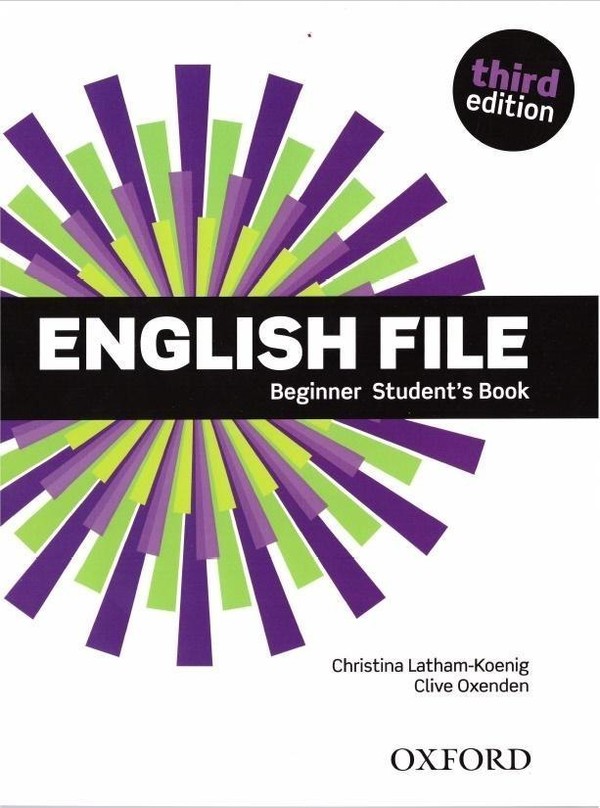 English File Third Edition. Beginner Student`s Book