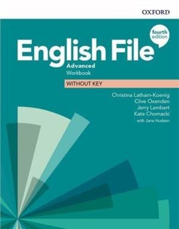 English File Fourth Edition Advanced. Workbook Zeszyt ćwiczeń